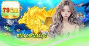 Bắn cá tài lộc