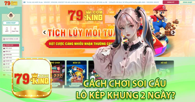Soi cầu lô kép khung 2 ngày