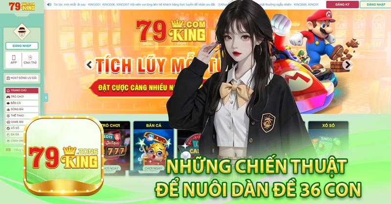 Cách Nuôi Dàn Đề 36 Số